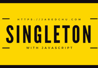 Singleton với JavaScript 15